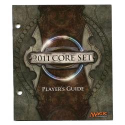 2011 Core Set Player's Guide