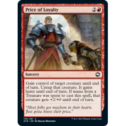 Price of Loyalty *Premium Foil*