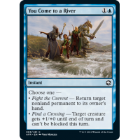 You Come to a River