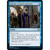 You See a Guard Approach
