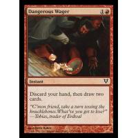 Dangerous Wager