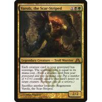 Varolz, the Scar-Striped