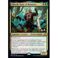 Chevill, Bane of Monsters