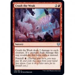 Crush the Weak