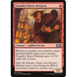 Foundry Street Denizen *EX*