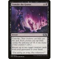Unmake the Graves