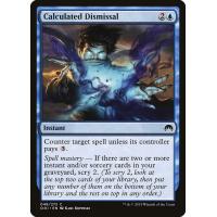 Calculated Dismissal
