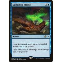 Disdainful Stroke *FNM Promo*