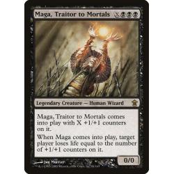 Maga, Traitor to Mortals 