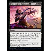 Drag to the Underworld
