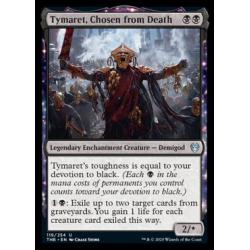 Tymaret, Chosen from Death