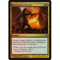 Destructive Revelry 